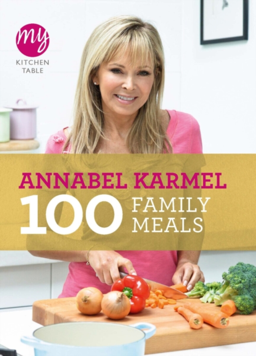 Kniha My Kitchen Table: 100 Family Meals