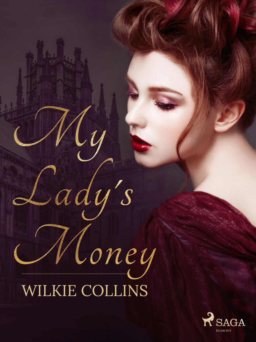My Lady's Money - Wilkie Collins