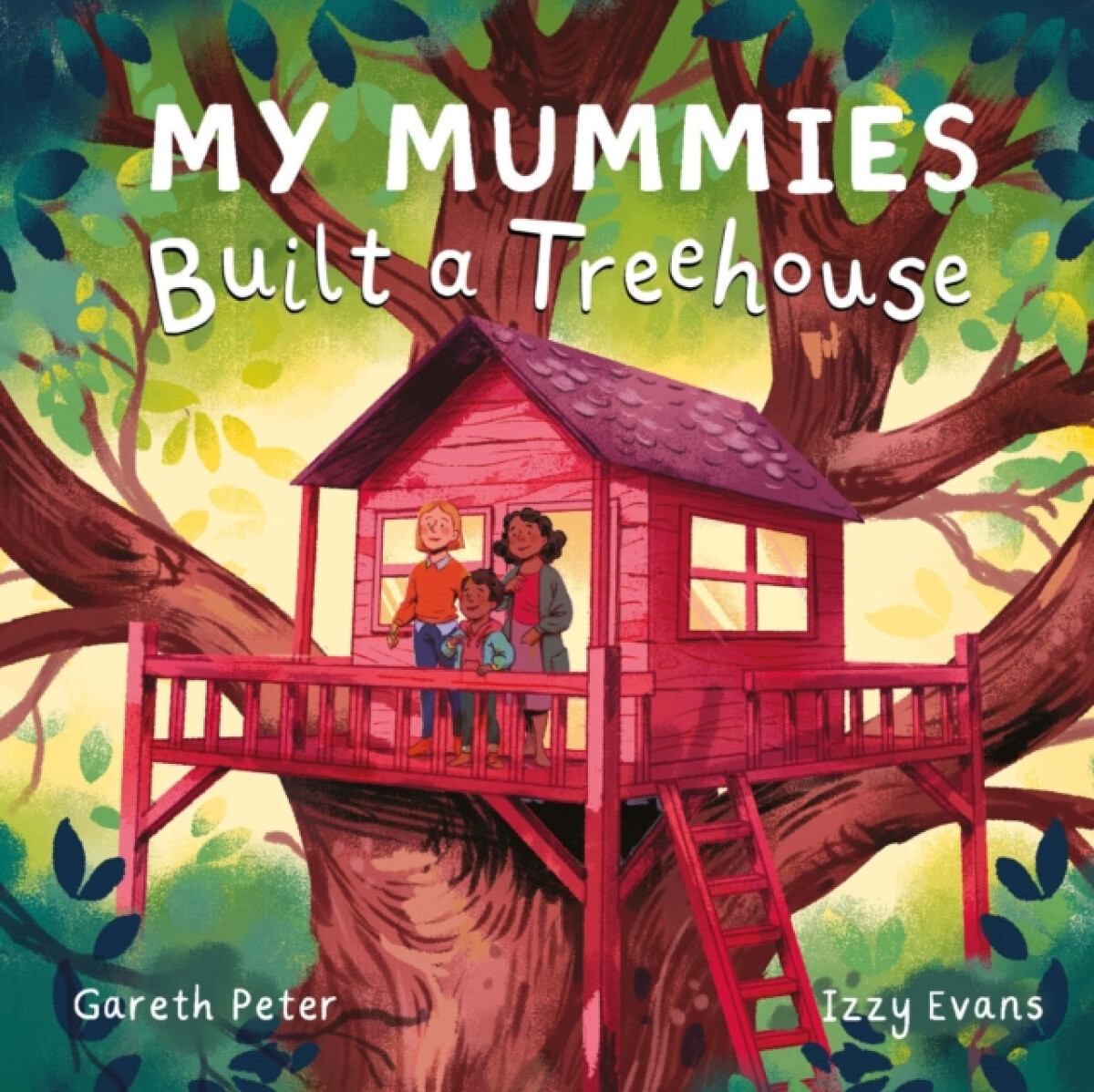 Kniha My Mummies Built a Treehouse