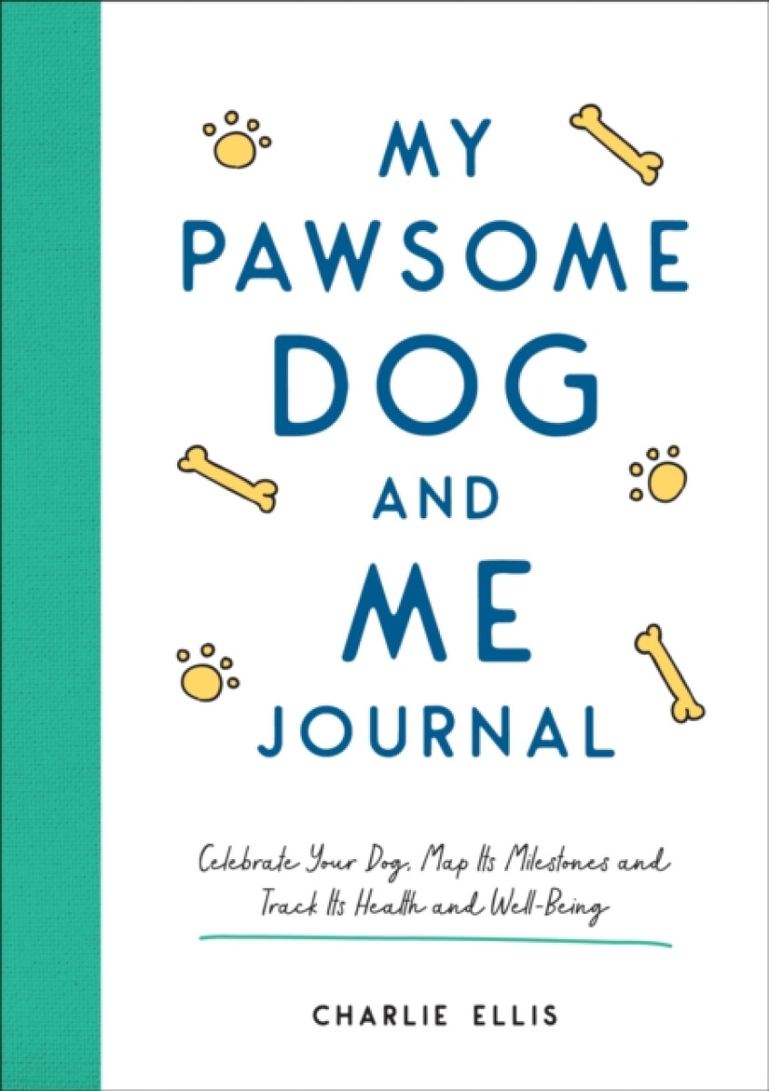 Kniha My Pawsome Dog and Me Journal
