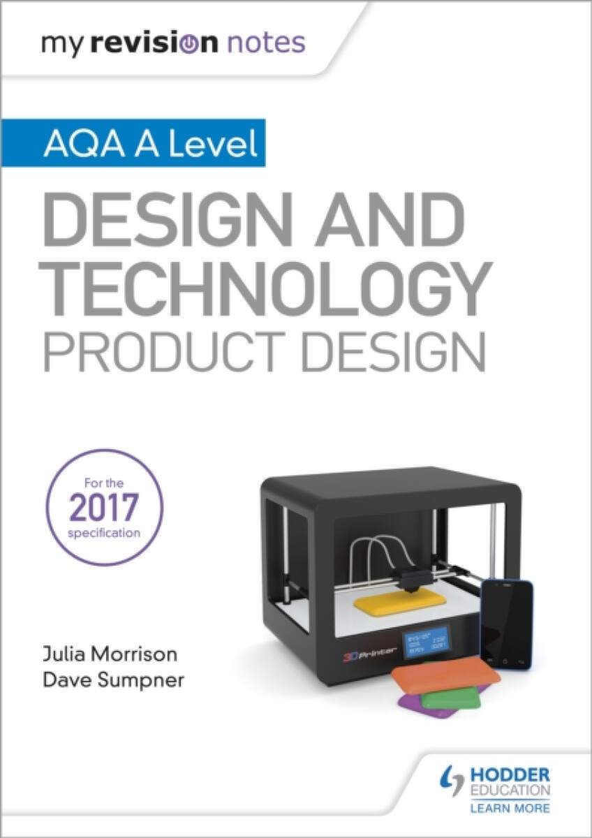 Kniha My Revision Notes: AQA A Level Design and Technology: Product Design