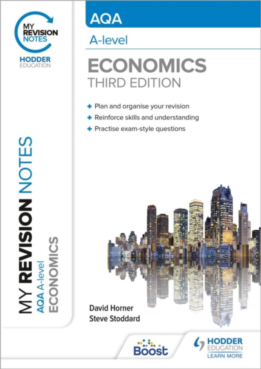Levně My Revision Notes: AQA A Level Economics Third Edition - Horner David, Steve Stoddard