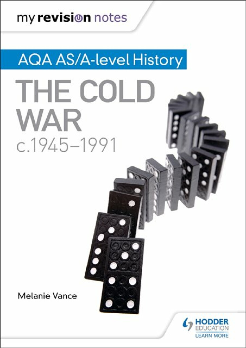 Kniha My Revision Notes: AQA AS/A-level History: The Cold War, c1945-1991