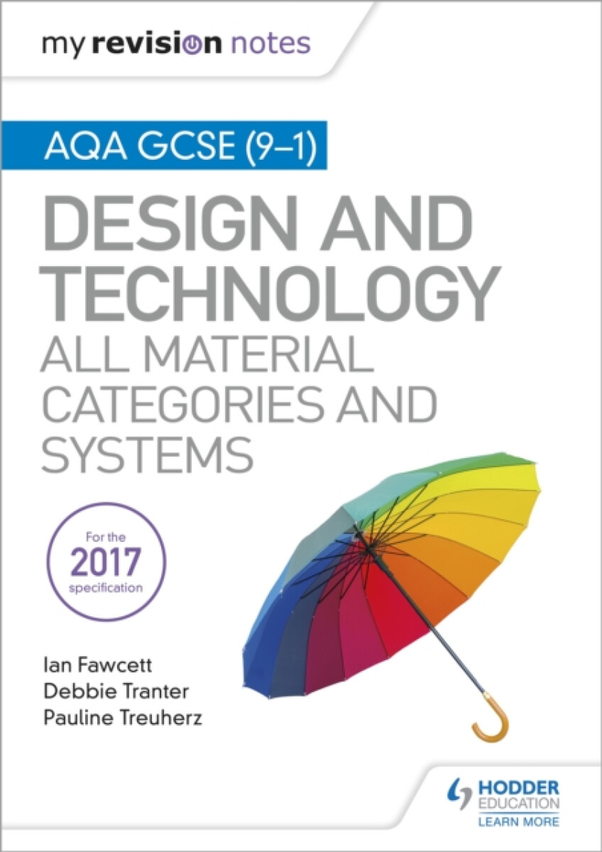 Kniha My Revision Notes: AQA GCSE (9-1) Design and Technology: All Material Categories and Systems
