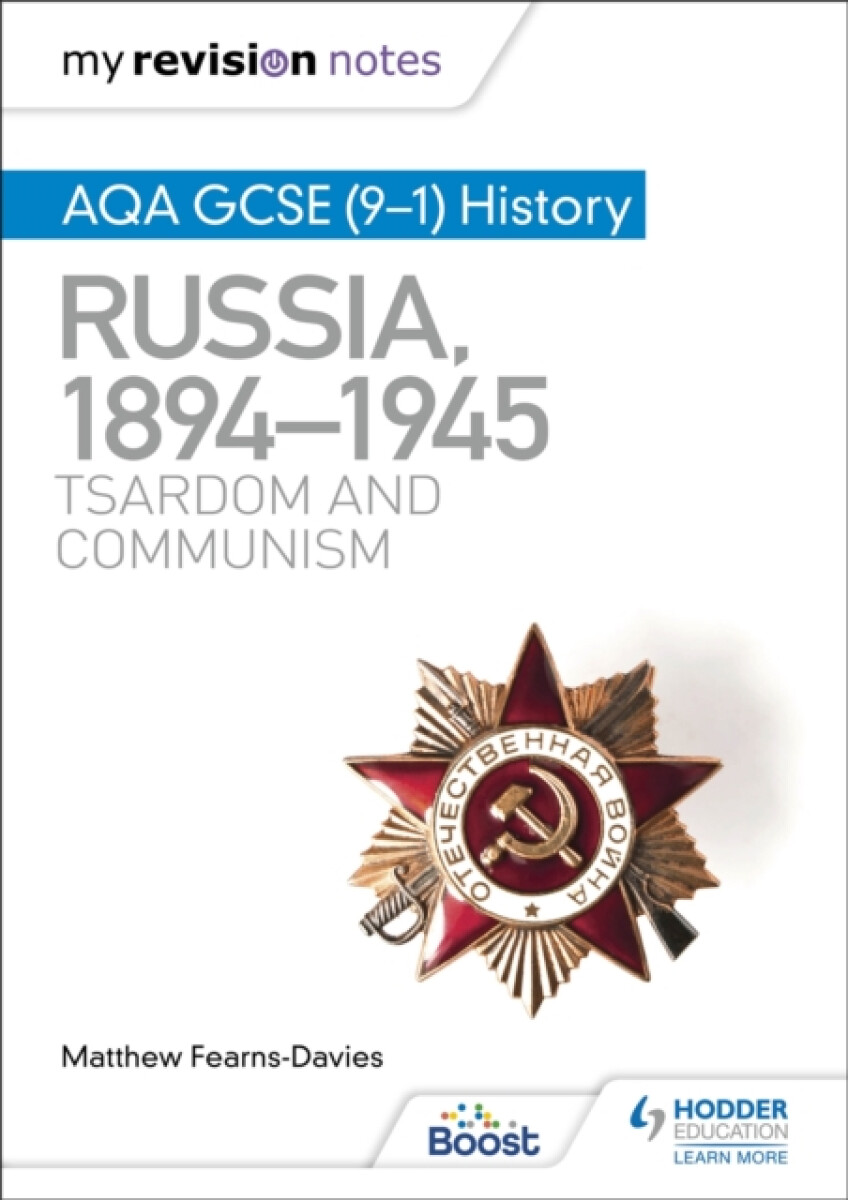 Kniha My Revision Notes: AQA GCSE (9–1) History: Russia, 1894–1945: Tsardom and communism