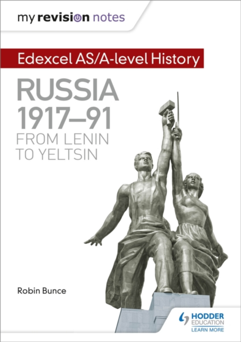 Kniha My Revision Notes: Edexcel AS/A-level History: Russia 1917-91: From Lenin to Yeltsin