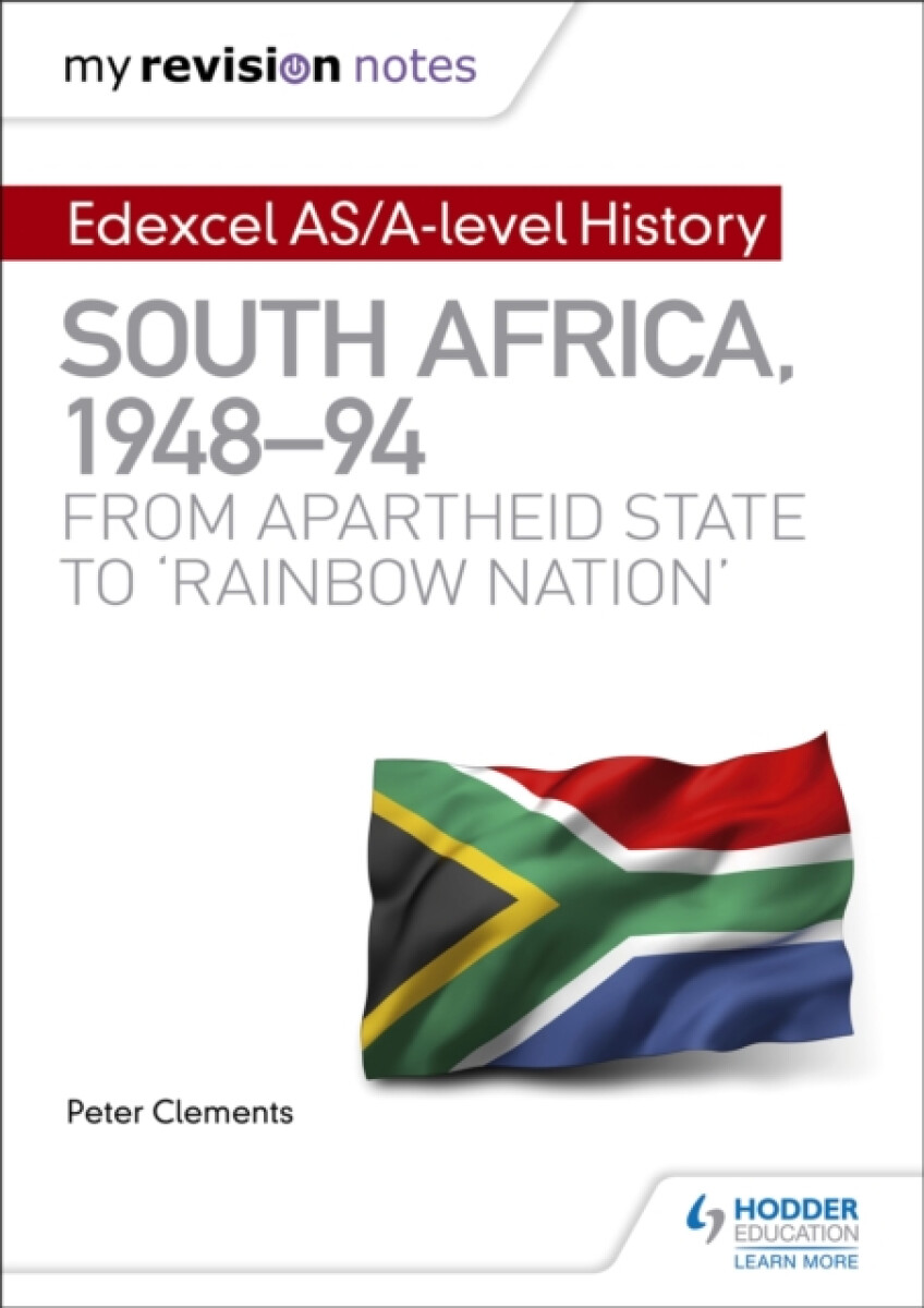 Kniha My Revision Notes: Edexcel AS/A-level History South Africa, 1948–94: from apartheid state to 'rainbow nation'