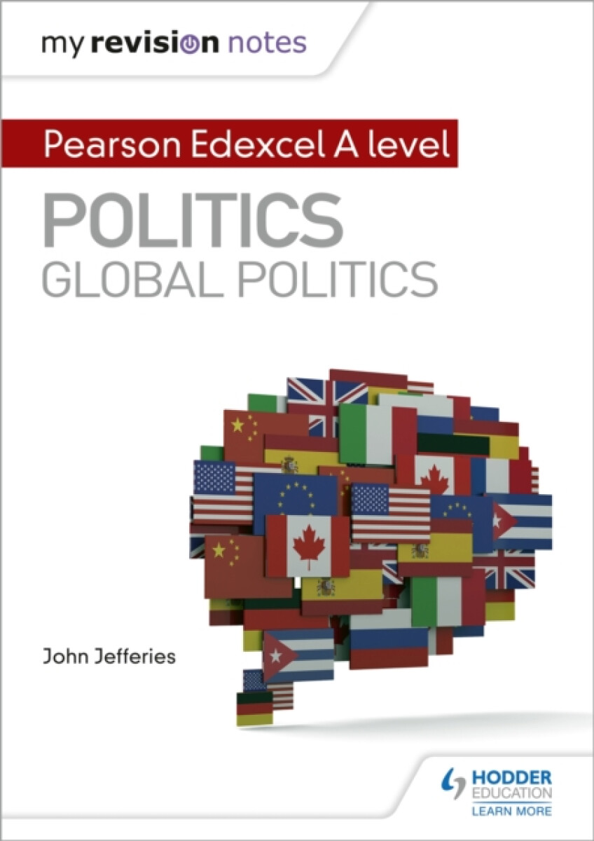 Kniha My Revision Notes: Pearson Edexcel A-level Politics: Global Politics
