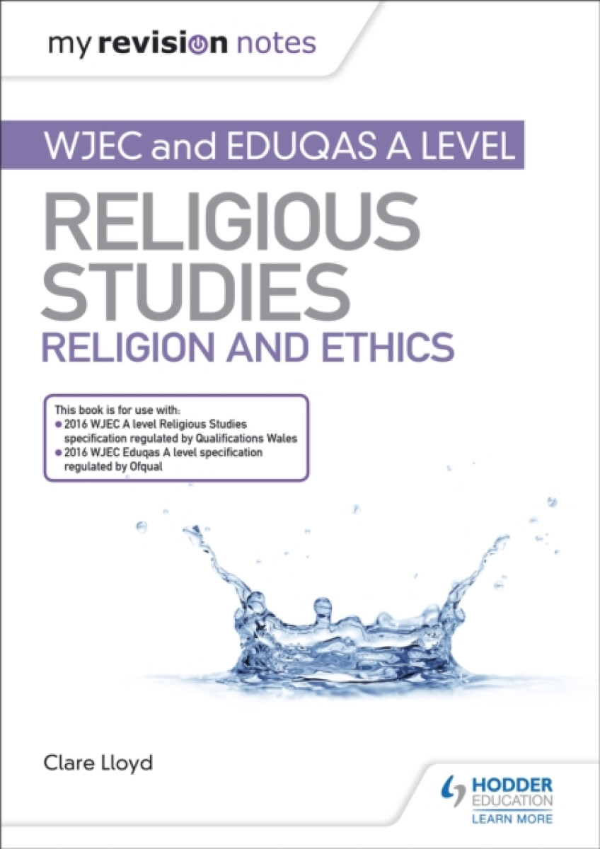 Kniha My Revision Notes: WJEC and Eduqas A level Religious Studies Religion and Ethics