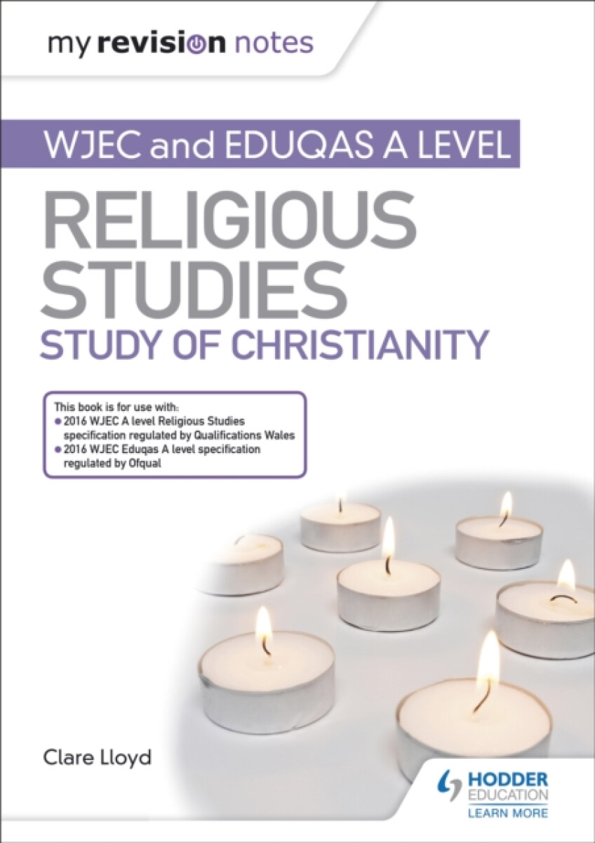 Kniha My Revision Notes: WJEC and Eduqas A level Religious Studies Study of Christianity