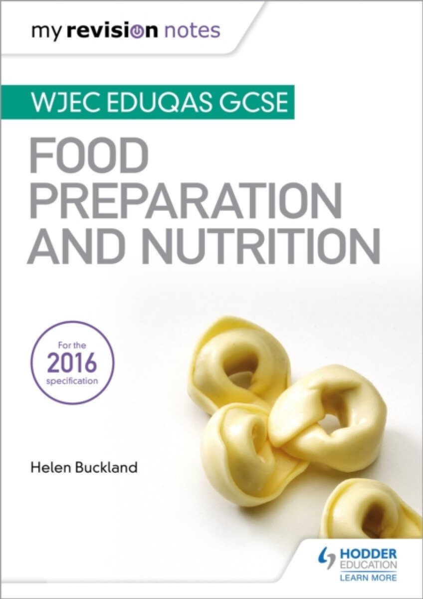 Kniha My Revision Notes: WJEC Eduqas GCSE Food Preparation and Nutrition