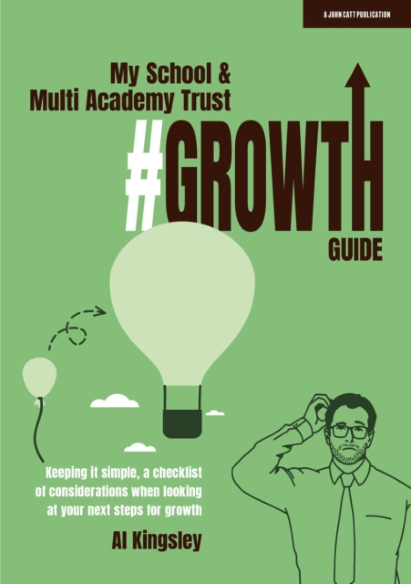 Kniha My School a Multi Academy Trust Growth Guide