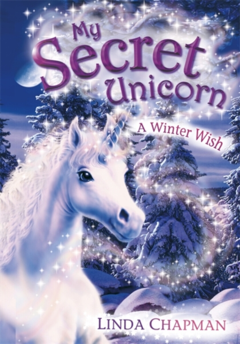 Kniha My Secret Unicorn: A Winter Wish