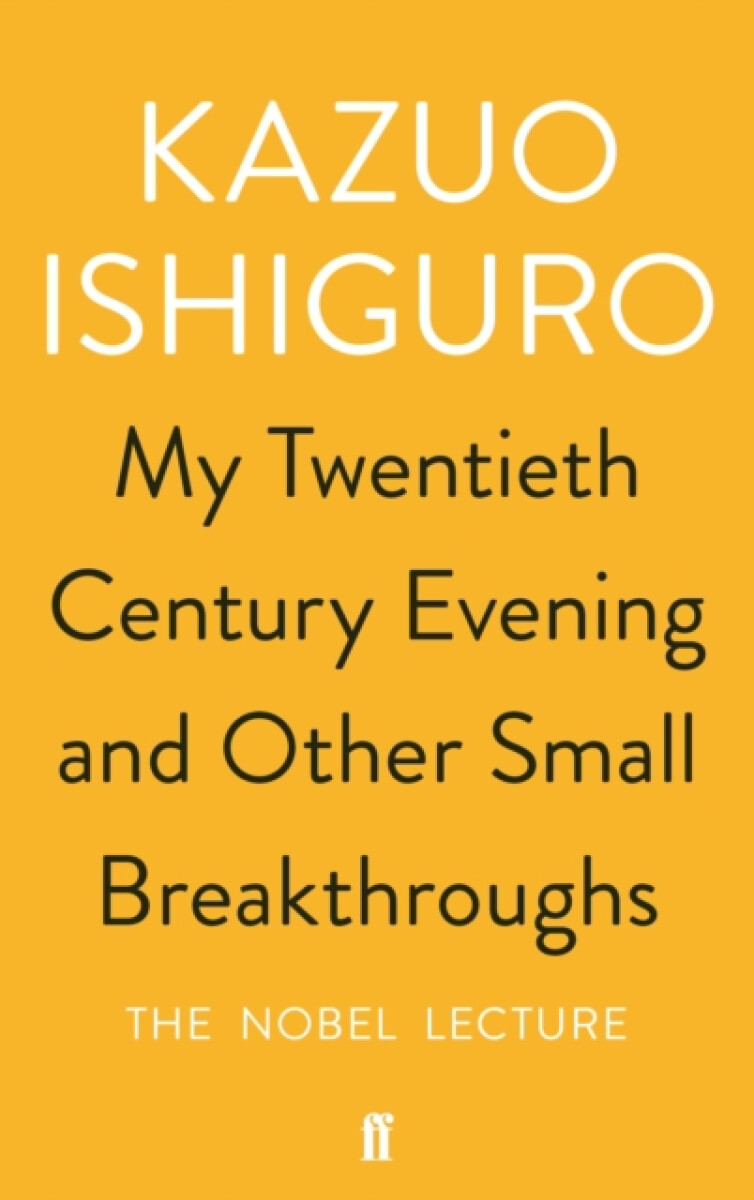 Kniha My Twentieth Century Evening and Other Small Breakthroughs