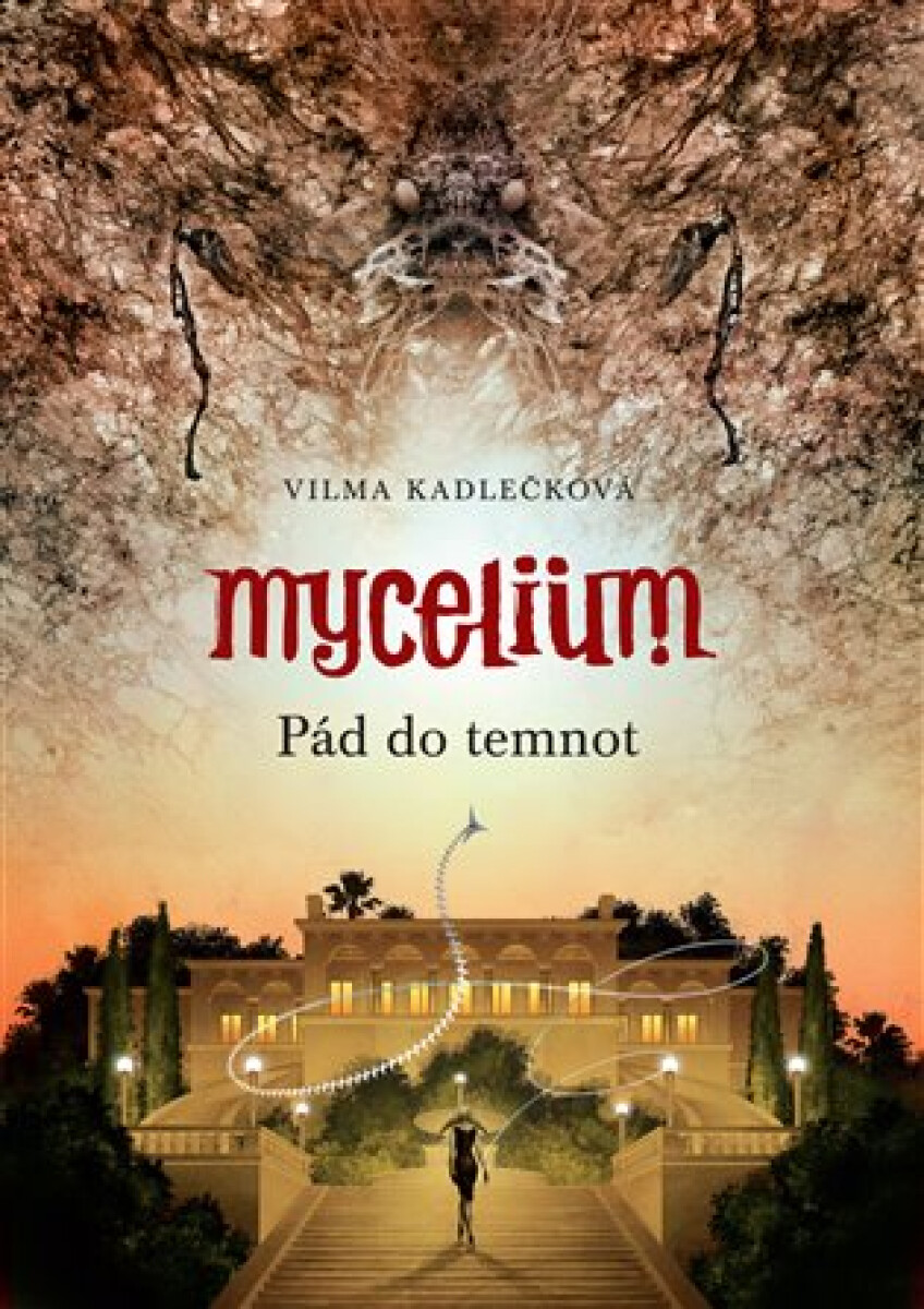 Mycelium III: Pád do temnot - Vilma Kadlečková