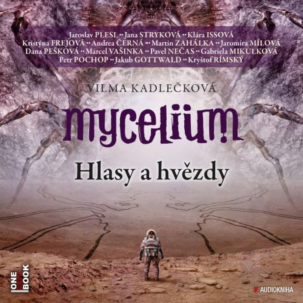 Mycelium 5: Hlasy a hvězdy - Vilma Kadlečková