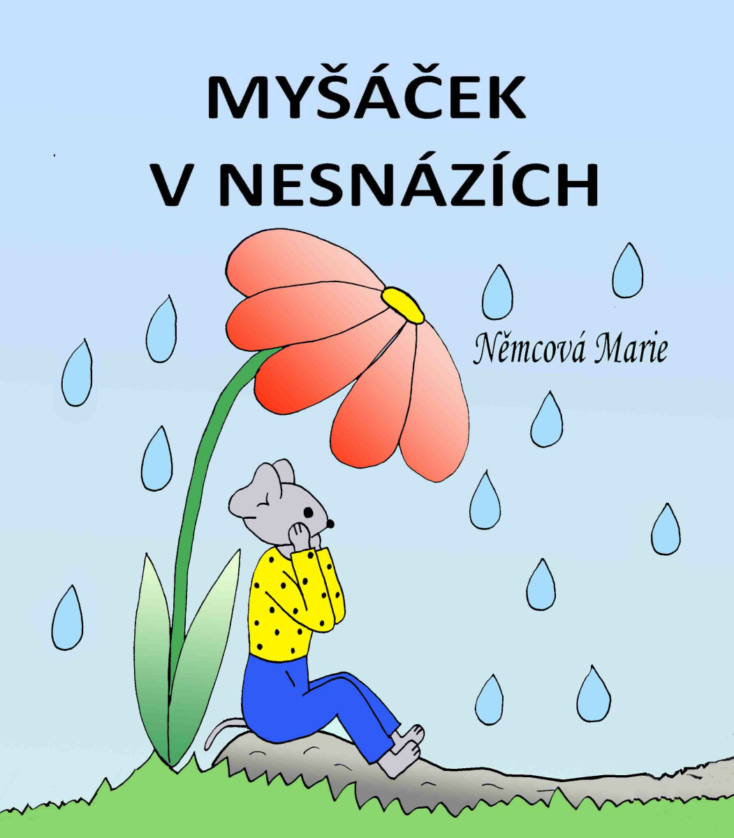 Myšáček v nesnázích - Marie Němcová