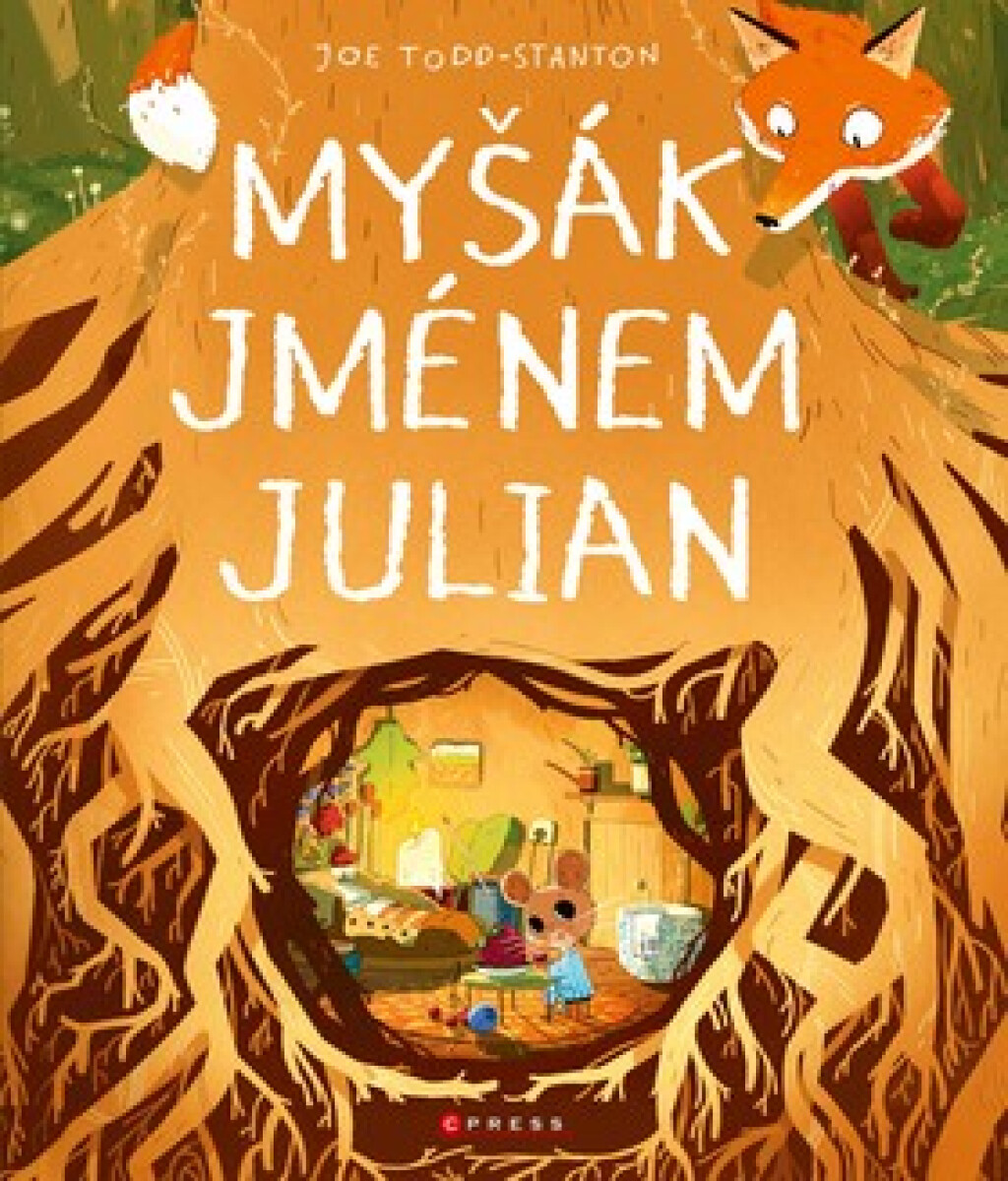 Kniha Myšák jménem Julian