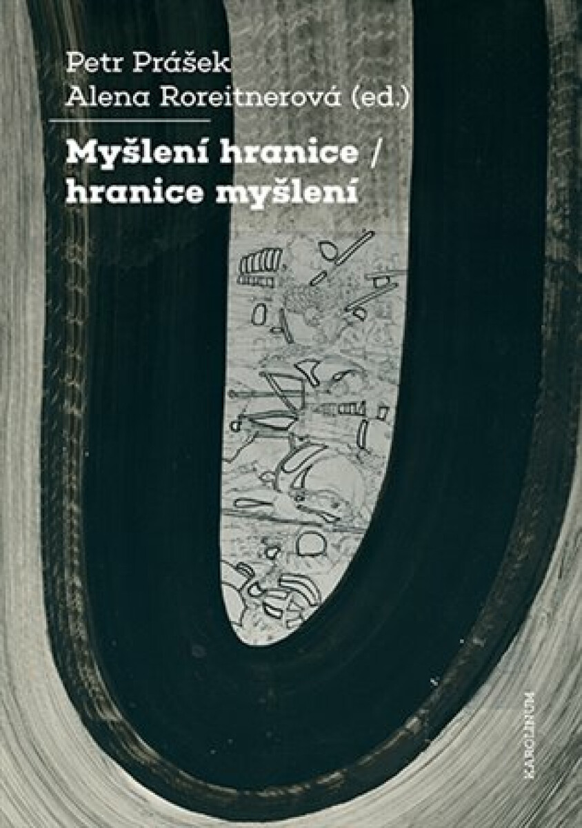 Kniha Myšlení hranice / hranice myšlení