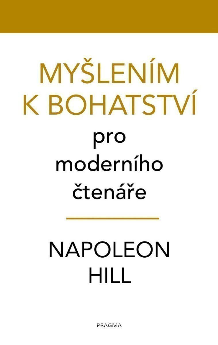 Kniha Myšlením k bohatství pro moderního čtenáře