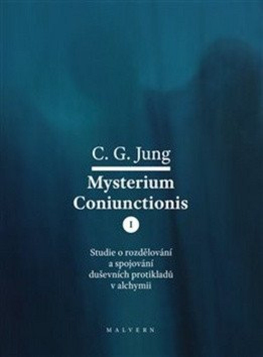 Kniha Mysterium Coniunctionis I.