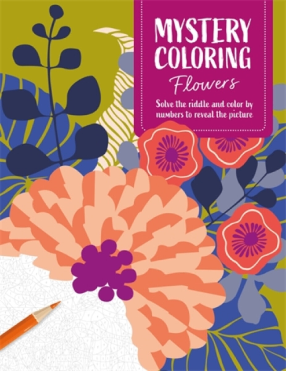 Kniha Mystery Coloring Coloring Flowers