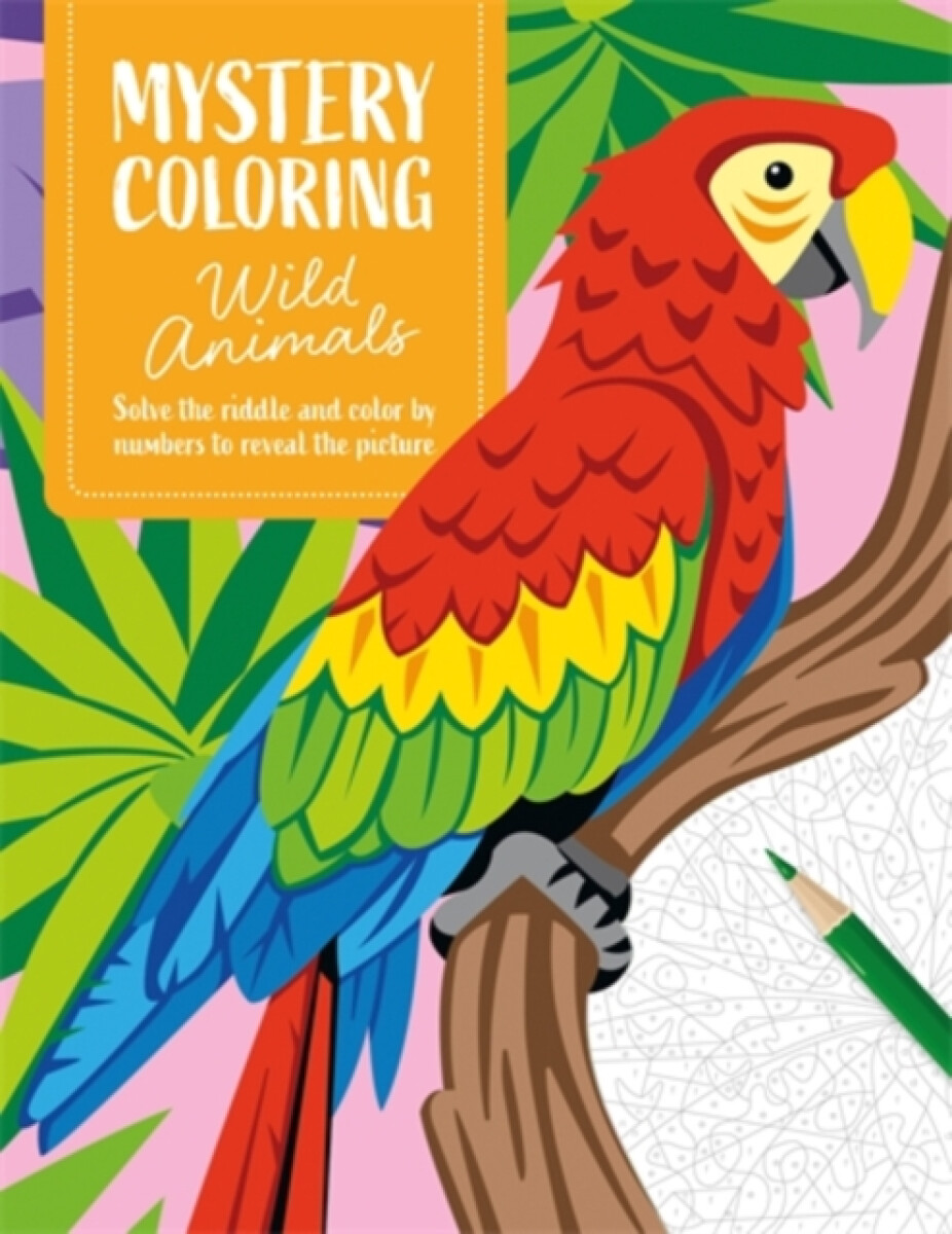 Kniha Mystery Coloring Wild Animals