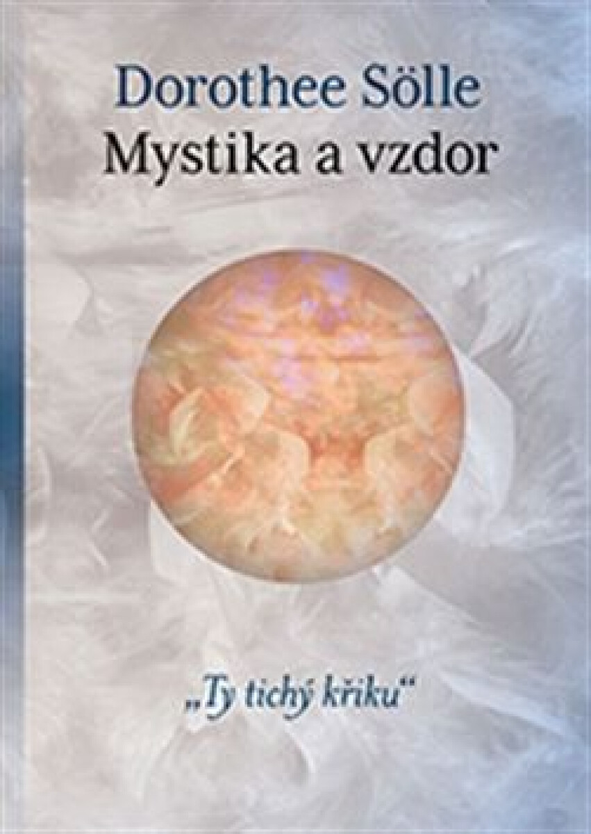 Mystika a vzdor "Ty tichý křiku" koupíte na Knihydobrovsky.cz