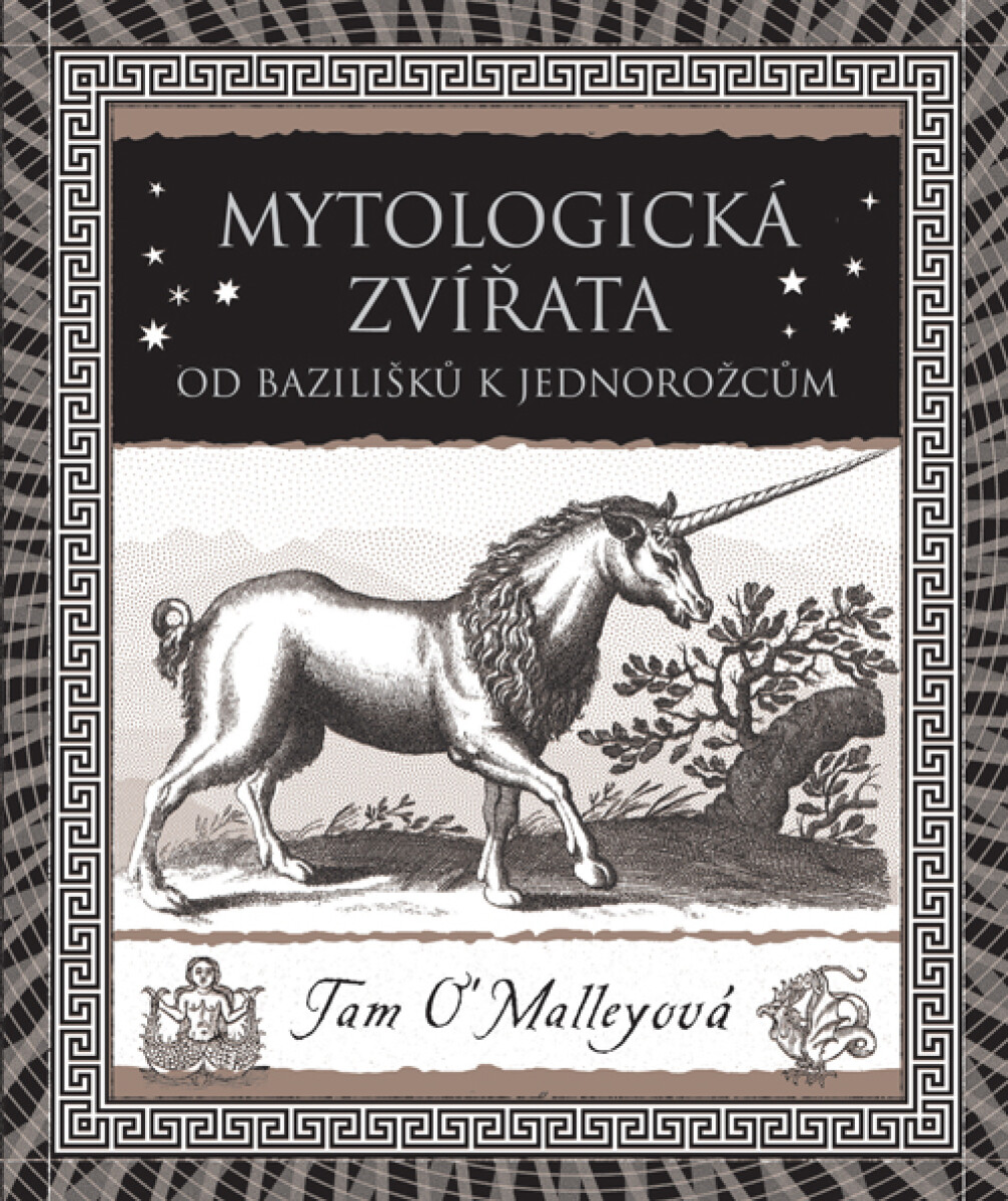 Mytologická zvířata - Tam O’Malleyová