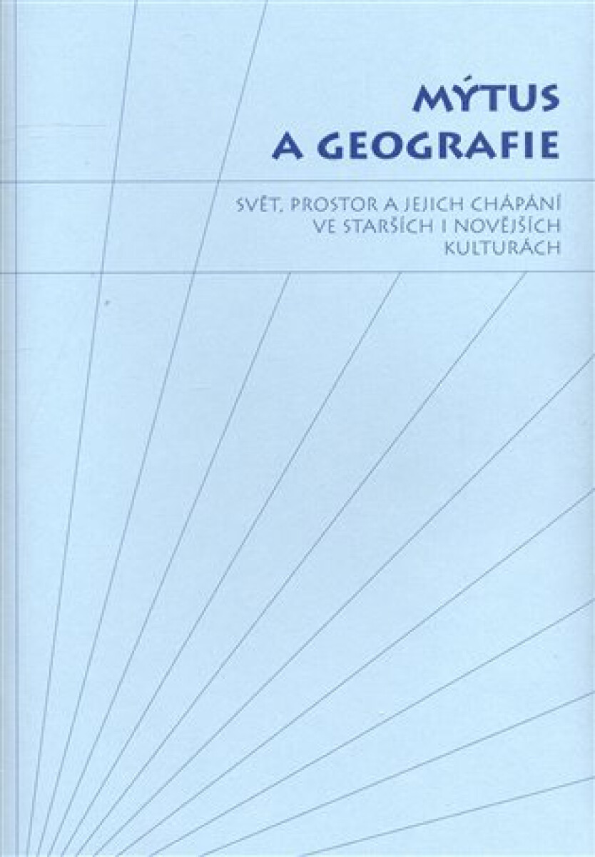 Kniha Mýtus a geografie