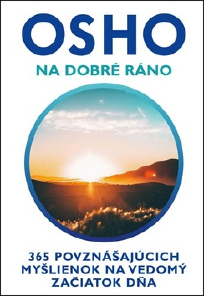 Levně Na dobré ráno - Osho Rajneesh