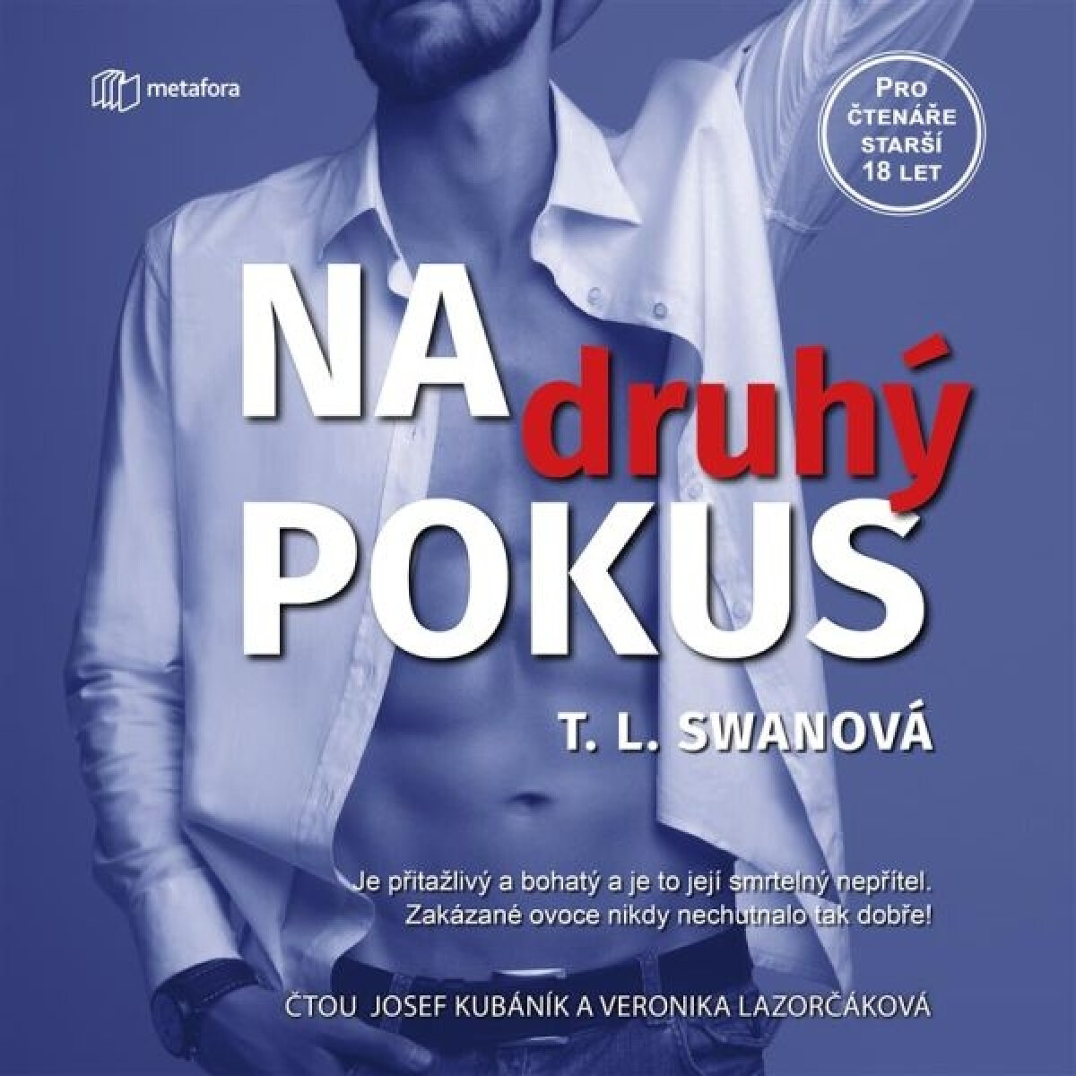 Levně Na druhý pokus - T. L. Swan - audiokniha
