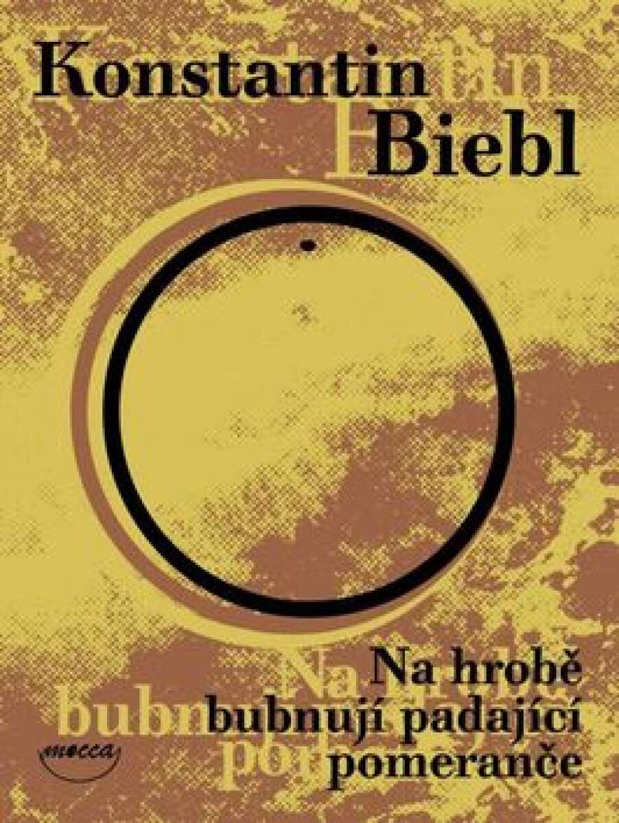 Kniha Na hrobě bubnují padající pomeranče