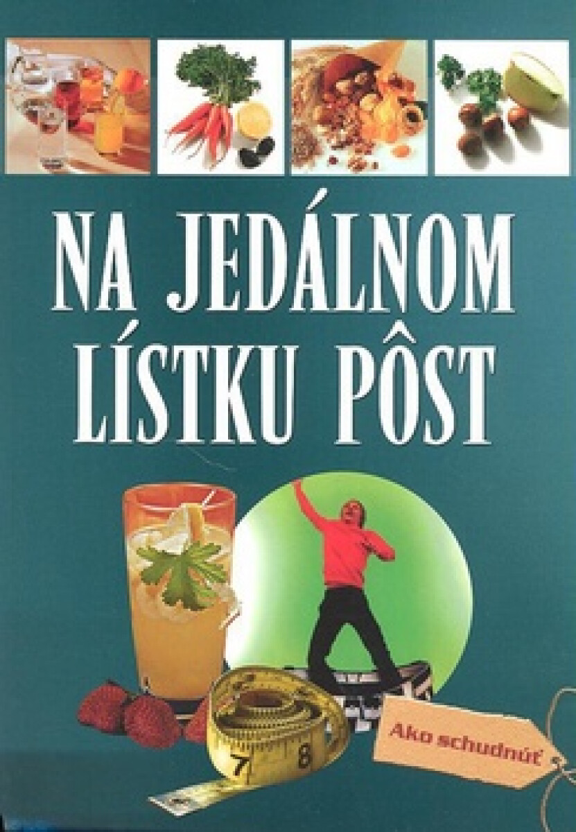 Kniha Na jedálnom lístku pôst