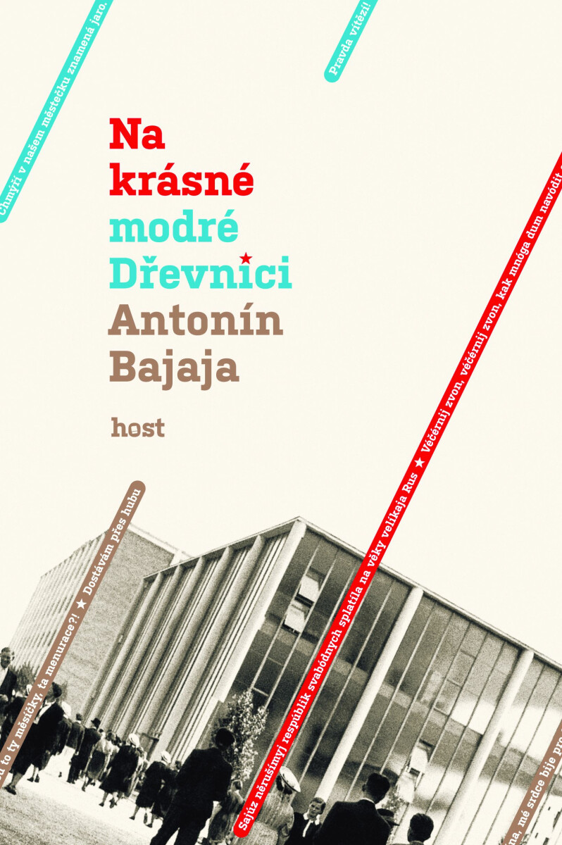 Na krásné modré Dřevnici - Antonín Bajaja