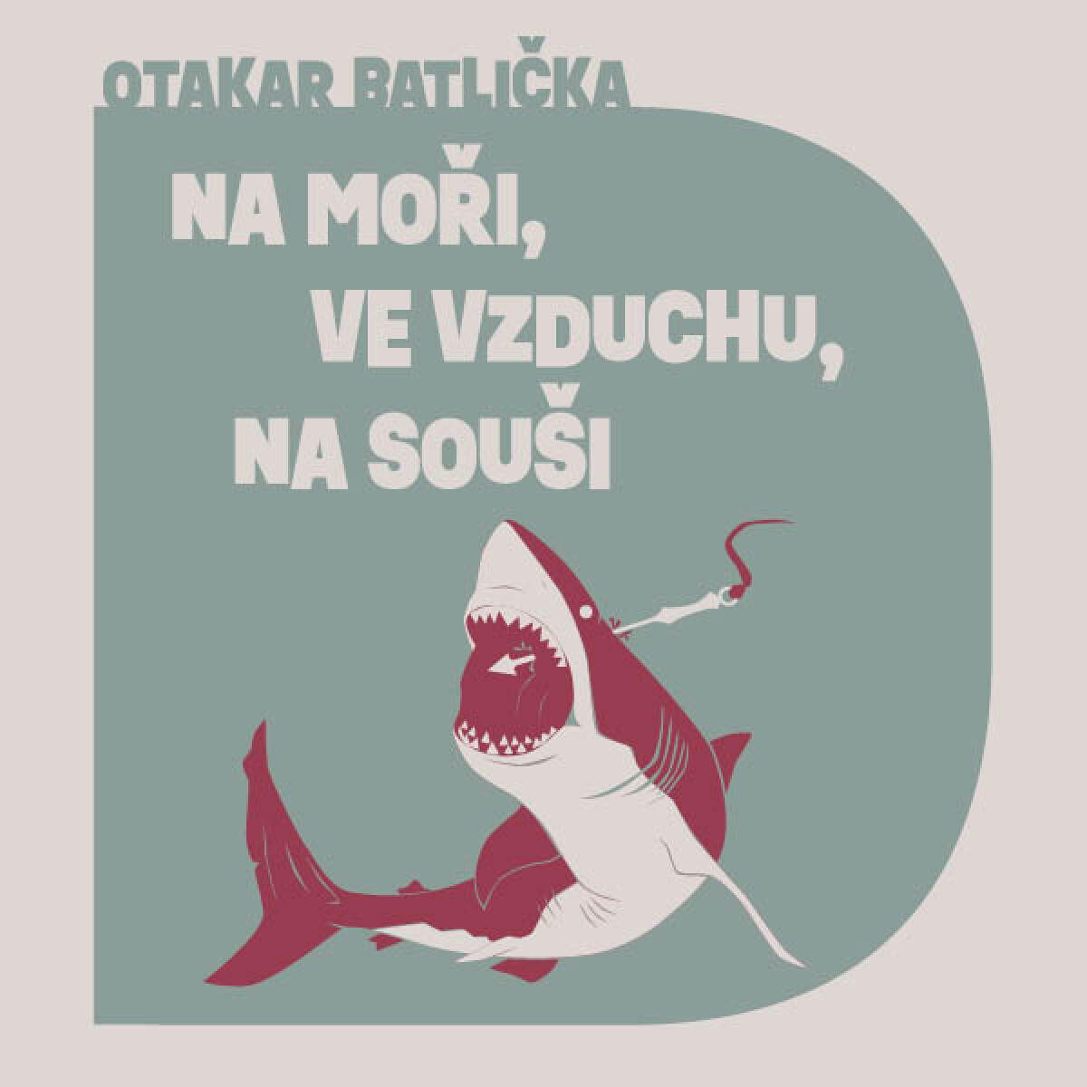 Levně Na moři, ve vzduchu, na souši - Otakar Batlička - audiokniha