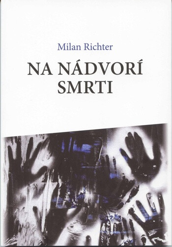 Kniha Na nádvorí smrti
