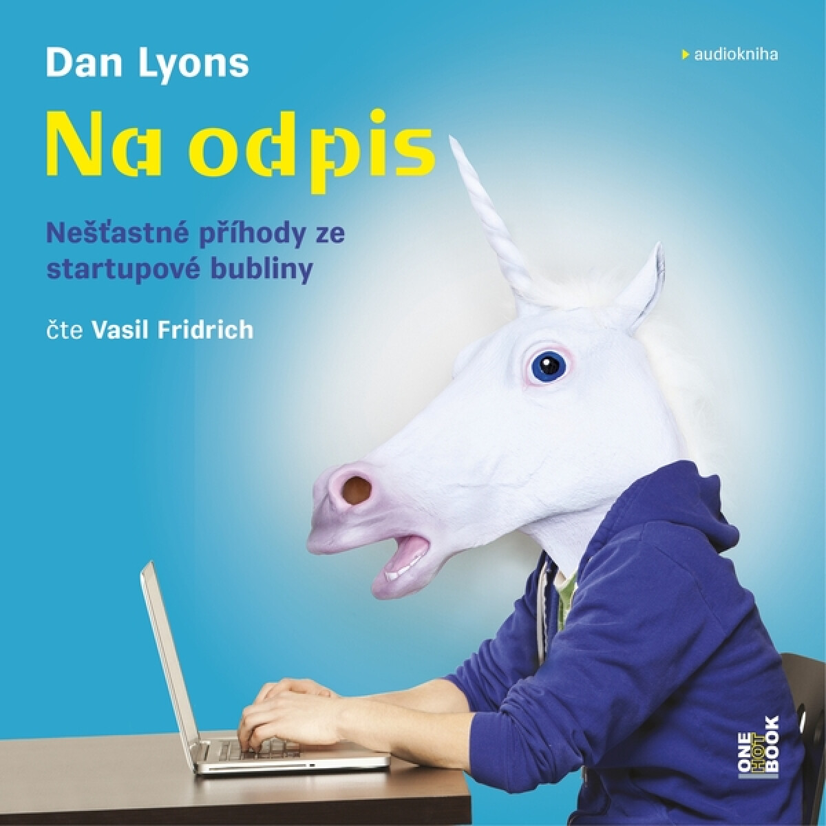Levně Na odpis - Dan Lyons - audiokniha