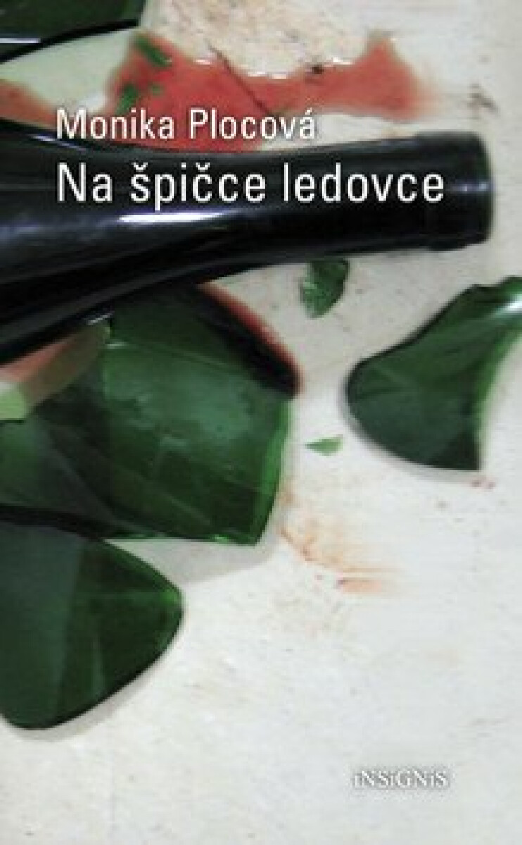 Kniha Na špičce ledovce