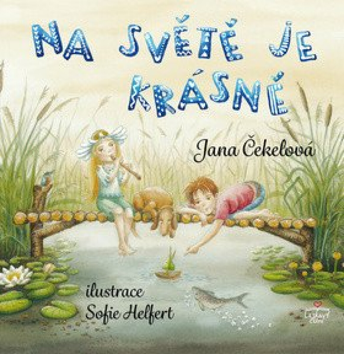 Kniha Na světě je krásně