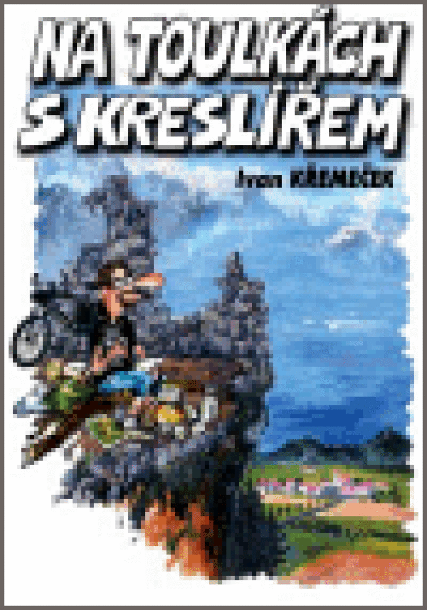 Kniha Na toulkách s kreslířem, 1. vydání