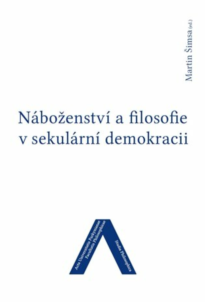 Kniha Náboženství a filosofie v sekulární demokracii