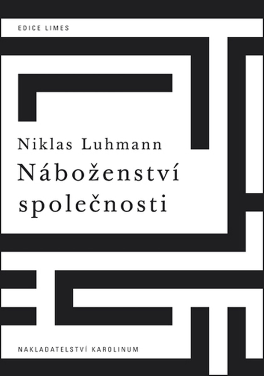 Náboženství společnosti - Niklas Luhmann