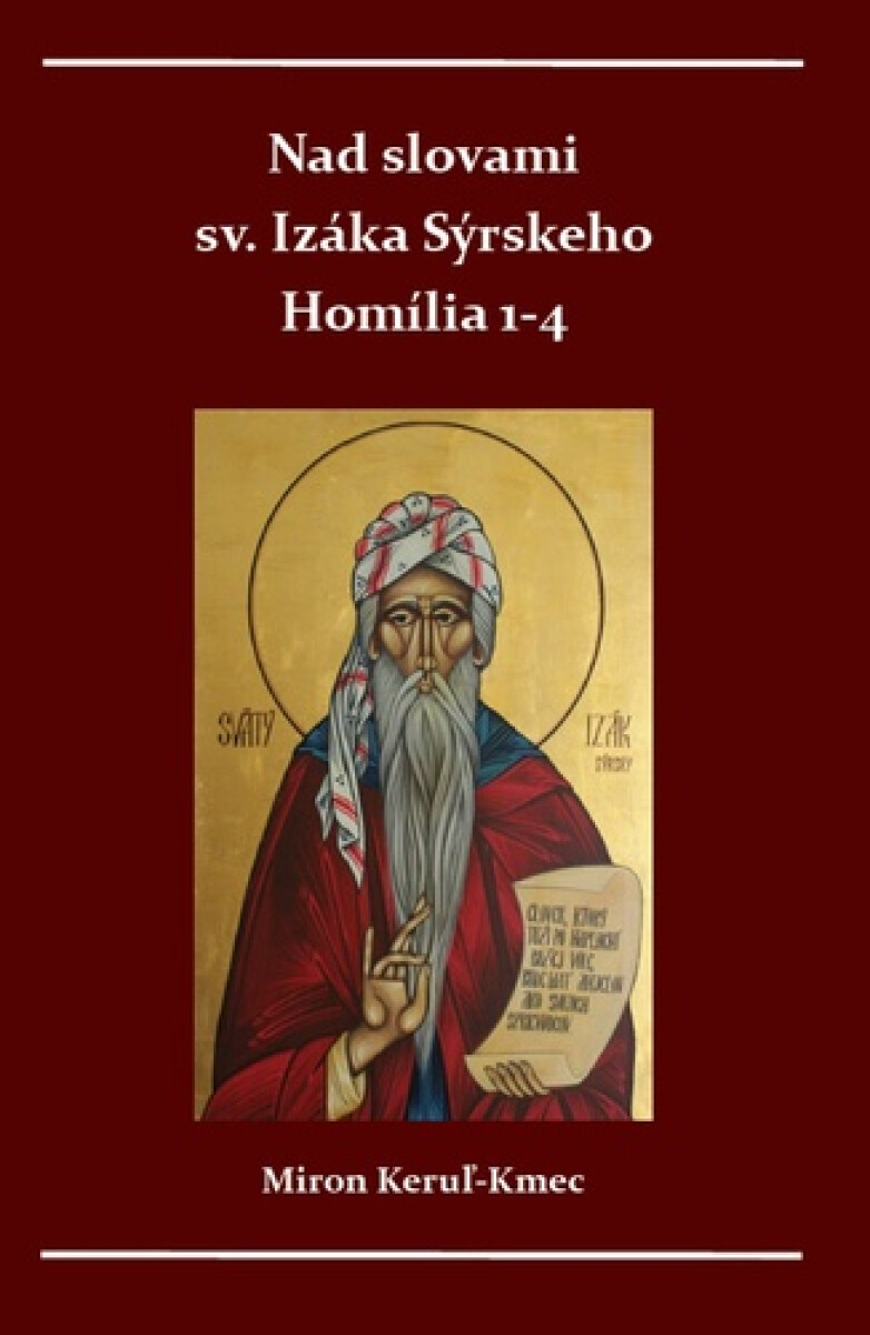 Kniha Nad slovami sv. Izáka Sýrskeho