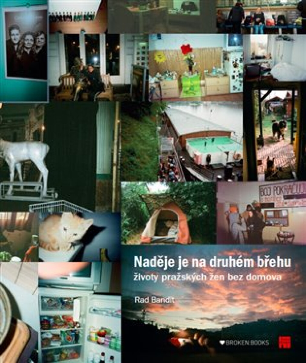 Kniha Naděje je na druhém břehu - Životy pražských žen bez domova