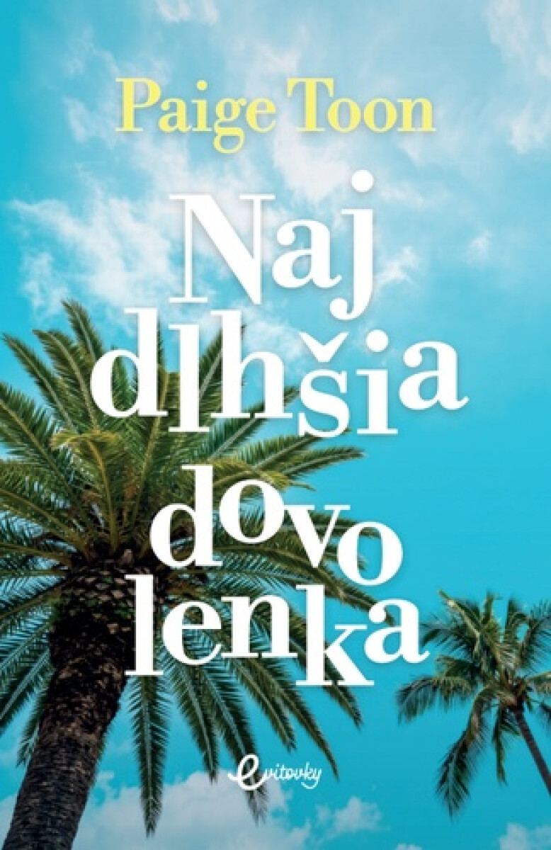 Kniha Najdlhšia dovolenka