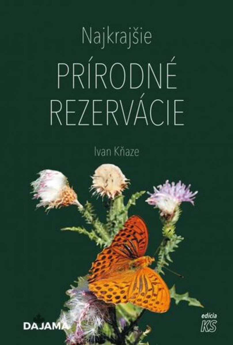 Kniha Najkrajšie prírodné rezervácie