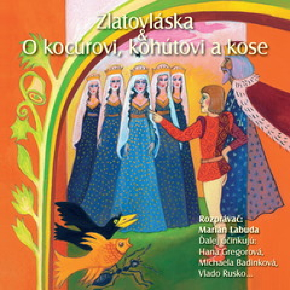 Levně NAJKRAJŠIE ROZPRÁVKY 2 - Zlatovláska & O kocourovi, kohútovi a kose - audiokniha