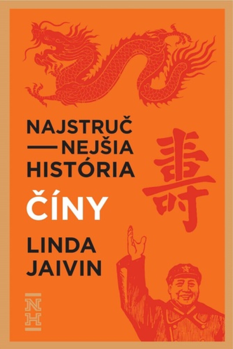 Kniha Najstručnejšia história Číny