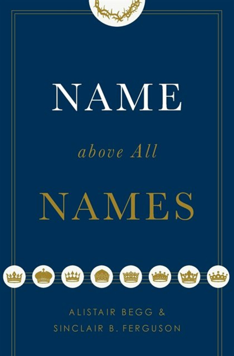 Kniha Name above All Names